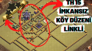 Clash of Clans 15. Seviye Köy Düzeni Stratejik Yerleşimlerle Maksimum Koruma