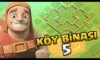 Clash of Clans 5. Seviye Köy Düzeni Başarılı Bir Savunma İçin Önerilen Düzenler