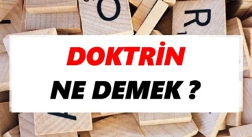 Doktrin Ne Demek? Askeri Doktrin Ne Demek? Siyasi Doktrin Ne Demek?