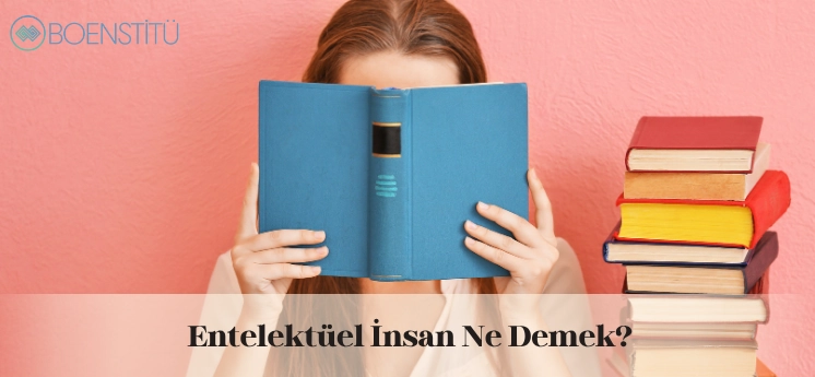 Entelektuel Insan Ve Toplum Uzerindeki Rolu