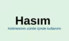 Hasım Ne Demek? Hasım Olmak Ne Demek? Hukukta Hasım Ne Demek?