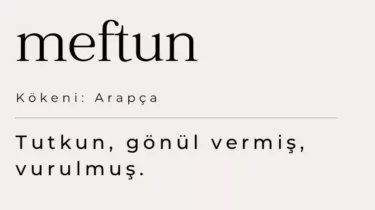 Meftun Ne Demek? Meftun Ne Demek Arapça? Ezva i Meftun Ne Demek?