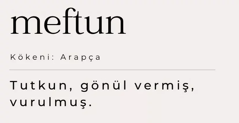 Meftun Ne Demek? Meftun Ne Demek Arapça? Ezva i Meftun Ne Demek?